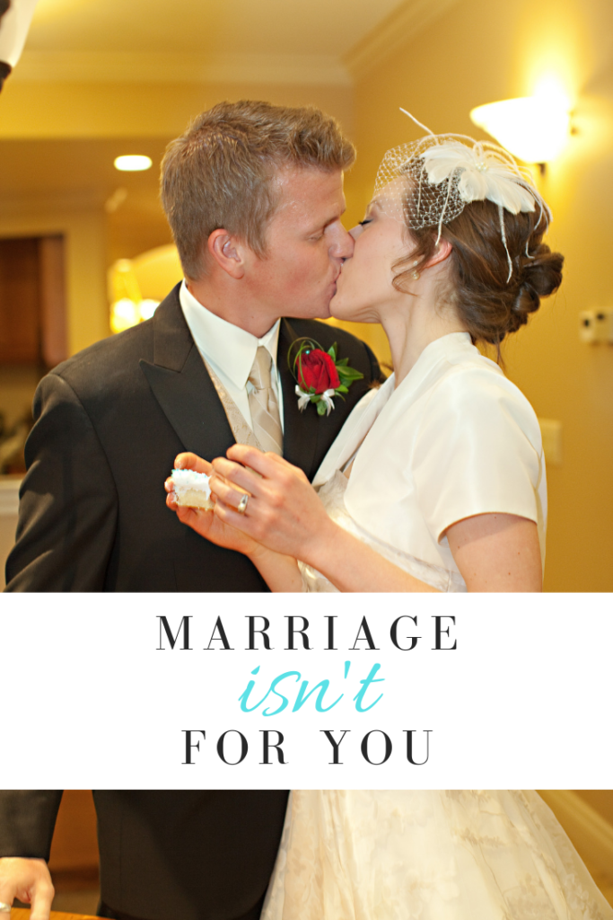 "Marriage Isn't For You" by Seth Adam Smith